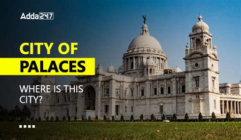 City of Palaces in India, City of Palaces in Kolkata, West Bengal city.